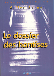 couverture dossier des hantises 1ere edition